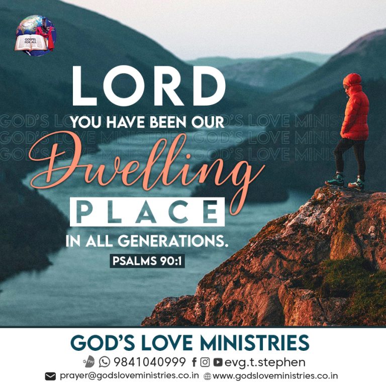 psalm-90-1-god-s-love-ministries-today-s-promise