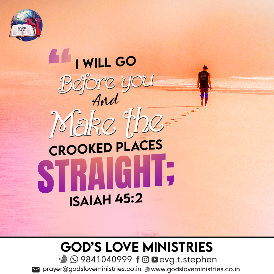 Isaiah 45 2 God s Love Ministries Today s Promise