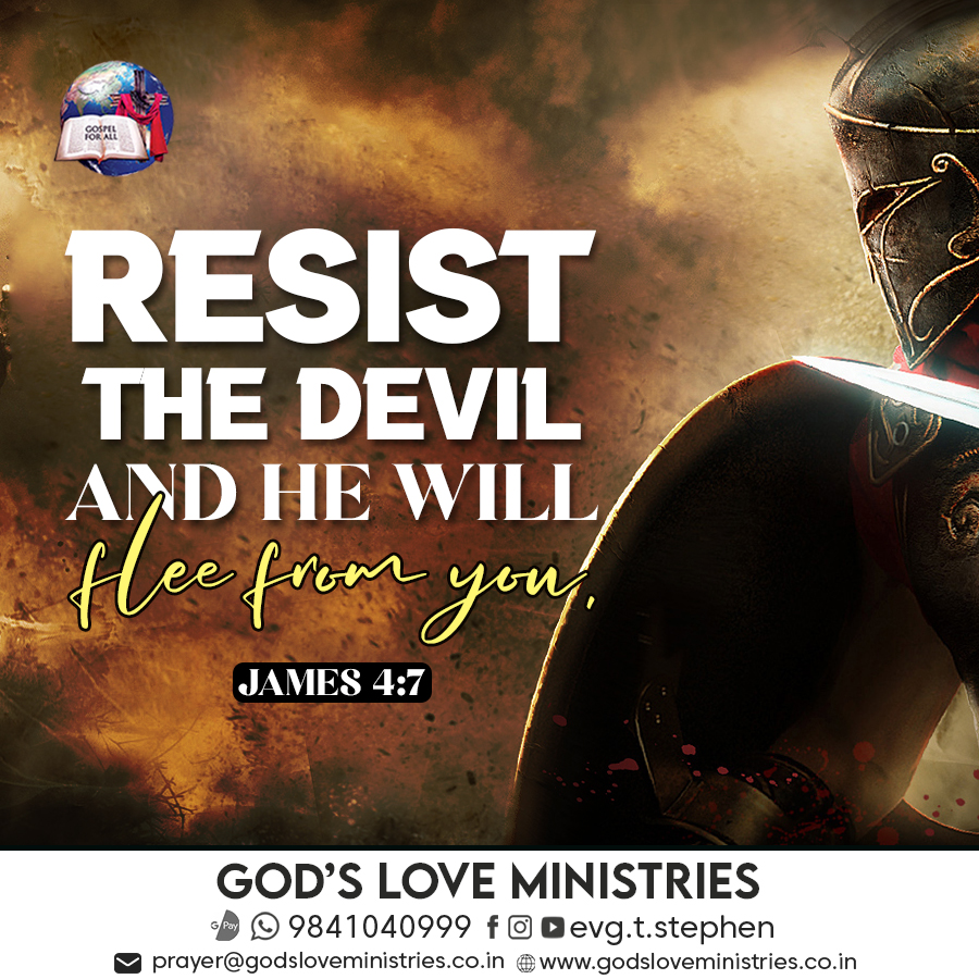 James 4:7 :: God’s Love Ministries - Today’s Promise